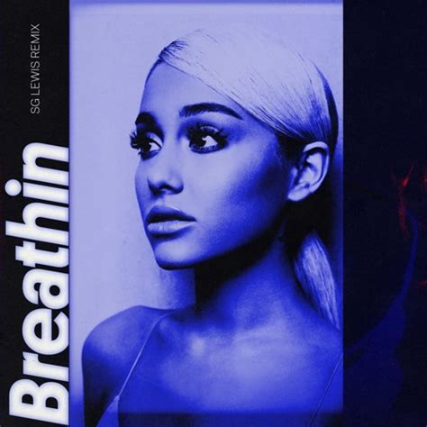 Stream Ariana Grande - Breathin (SG Lewis Remix) by SG Lewis | Listen ...