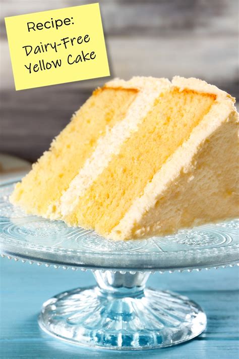 Dairy-Free Yellow Cake Recipe