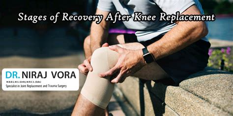 Stages of Recovery After Knee Replacement