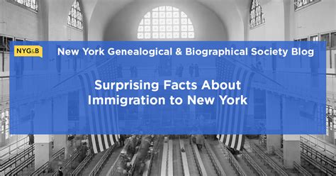 Helpful Facts About Immigration to New York | New York Genealogical & Biographical Society