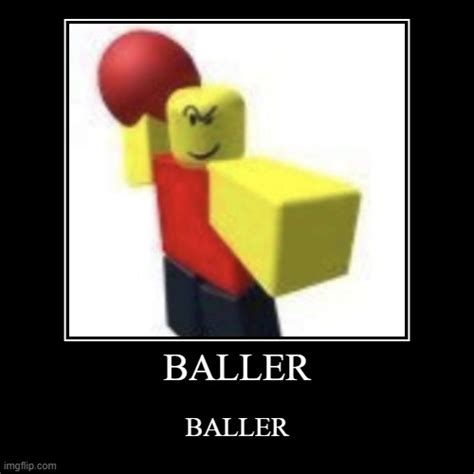 BALLER - Imgflip