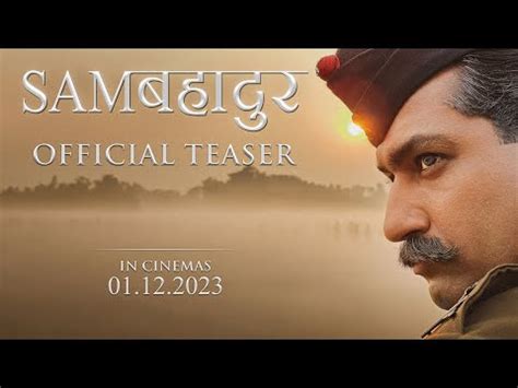 Sam Bahadur Teaser- Vicky Kaushal