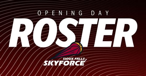 Skyforce Announces 2024-25 Opening Day Roster - Sioux Falls Skyforce