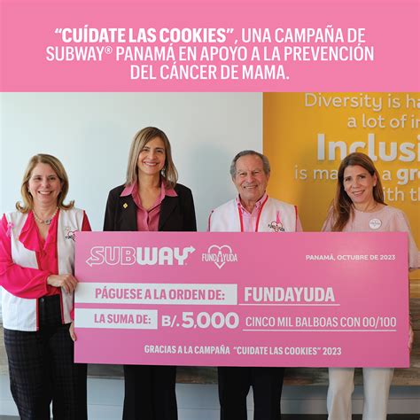 “Cuídate las Cookies”, una campaña de Subway® Panamá en apoyo a la prevención del Cáncer de Mama ...