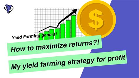 How to maximise profits in yield farming: My farming strategy explained - YouTube