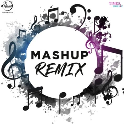 Mashup Remix Songs Download - Free Online Songs @ JioSaavn