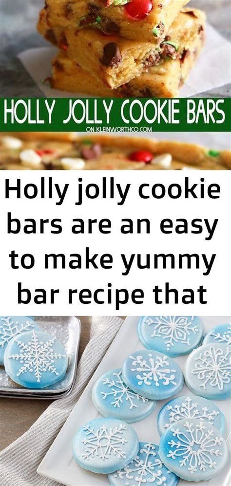 Holly jolly cookie bars are an easy to make yummy bar recipe that are perfect for leaving under ...