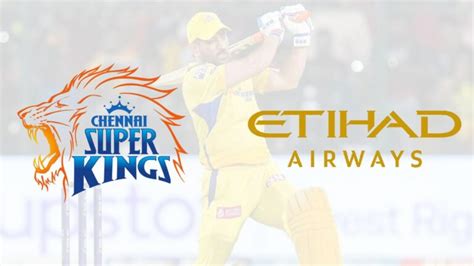 Chennai Super Kings announce Etihad Airways as official sponsor ahead of IPL 2024 | SportsMint Media