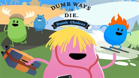 Dumb Ways to Die Dumb Choices STUMBLING START 1-10 Gameplay - YouTube