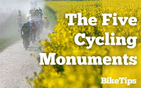 Cycling Monuments: The 5 Monuments of Cycling