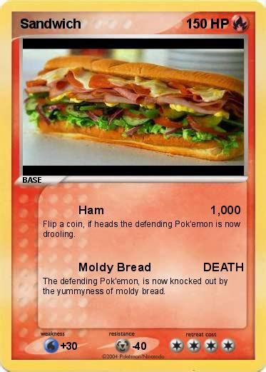 Pokémon Sandwich 6 6 - Ham 1,000 - My Pokemon Card