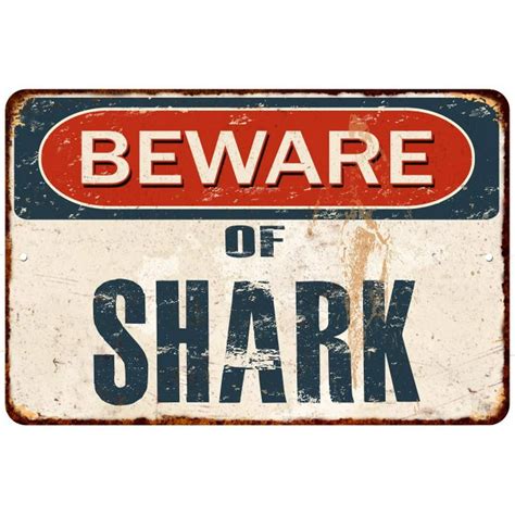 Beware of SHARK Metal Sign Rusty Wall Decor 8x12 108120041197 - Walmart ...