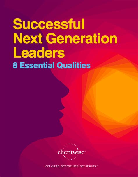 Successful Next Generation Leaders: 8 Essential Qualities