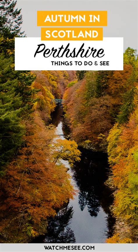 10 Things to do in Perthshire in Autumn - Watch Me See