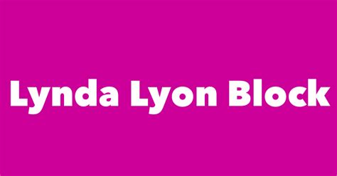 Lynda Lyon Block - Spouse, Children, Birthday & More