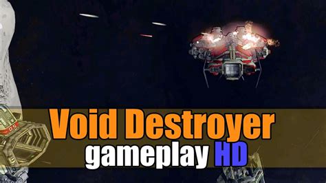 Void Destroyer gameplay HD - Space Simulator/RTS - Let's play Walkthrough - YouTube