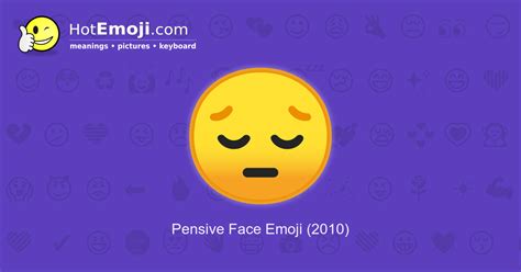 😔 Pensive Face Emoji Meaning with Pictures: from A to Z