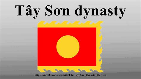 Tây Sơn dynasty - YouTube