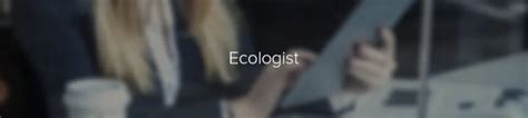 Ecologist job description | how to become an ecologist