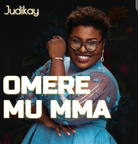 DOWNLOAD: Omemma- Judikay [Music + Video] - Gospel Soundz