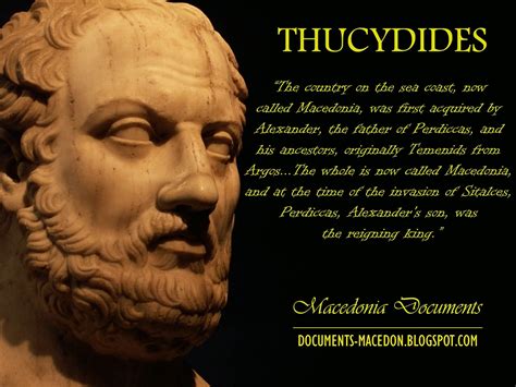 Macedonia Documents: Thucydides - Quotes