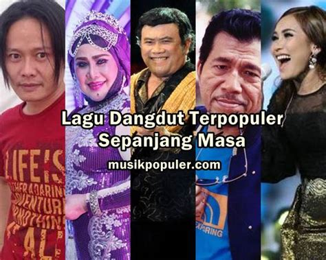 150 Lagu Dangdut Terpopuler dan Terbaik Sepanjang Masa Paling Hits - MusikPopuler.com