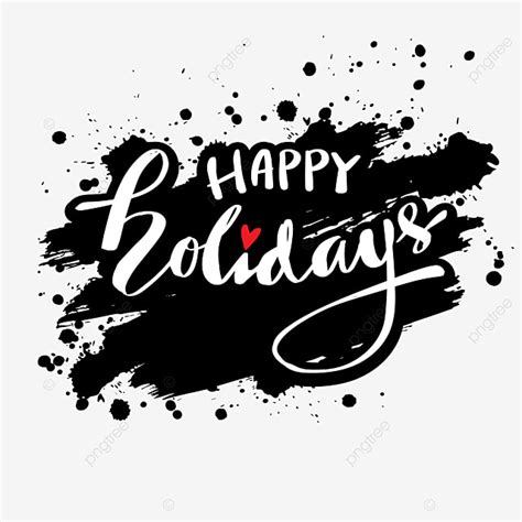 Happy Holiday Text Vector Design Images, Happy Holidays Text And Lettering, Happy Holidays Text ...