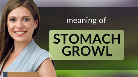 Understanding the "Stomach Growl" - YouTube