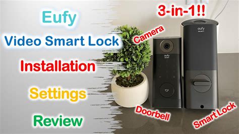 Eufy Video Smart Lock | The See-Everything Smart Lock | Installation ...