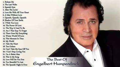 Engelbert Humperdinck Greatest Hits Album 2020 - The Best Of Engelbert ...