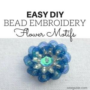 Bead Flower Tutorial (10 Easy Motifs) - SewGuide