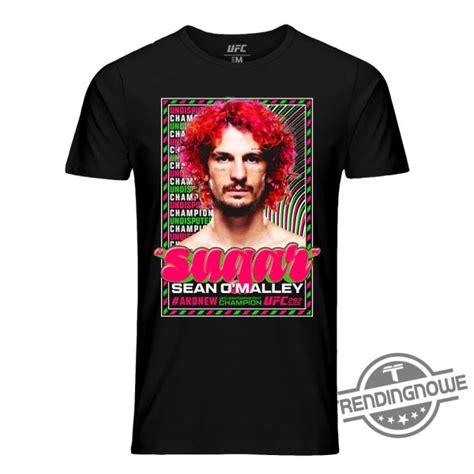 Suga Sean Shirt Suga Sean O Malley Shirt Sean O Malley UFC 292 Champ T ...