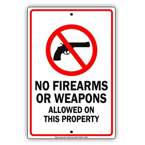 No Firearms Or Weapons Allowed On This Property Safety Guns Metal ...