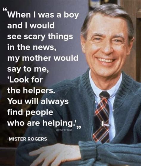 Be a helper. in 2020 | Helper quote, Mr rogers quote, Mr rogers