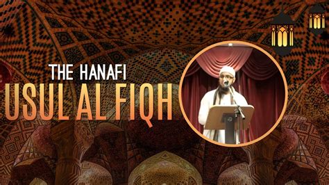 Hanafi Usool Al Fiqh- Mufti Muhammad ibn Adam Al-Kawthari - YouTube