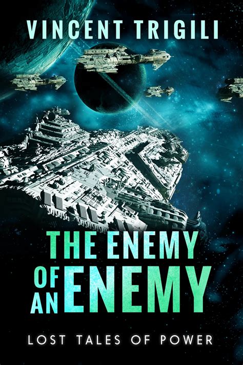 The Enemy of an Enemy eBook by Vincent Trigili - EPUB | Rakuten Kobo United States