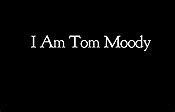 I Am Tom Moody (2012) - Edinburgh College of Art College or University Produced Cartoon