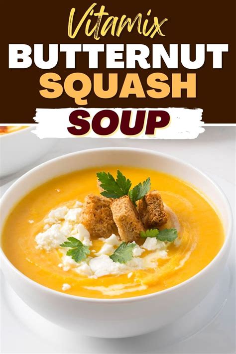 Vitamix Butternut Squash Soup - Insanely Good