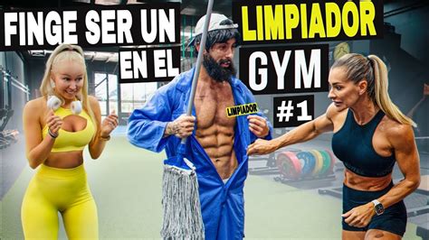 ANATOLY FINGE SER UN LIMPIADOR PARA CONSQUISTAR CHICAS EN EL GYM/ANATOLY PRANKS - YouTube