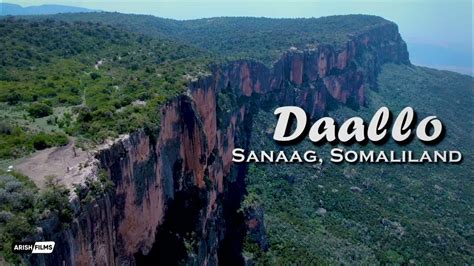 DAALLO MOUNTAIN || ERIGAVO SANAAG SOMALILAND || 2022. - YouTube