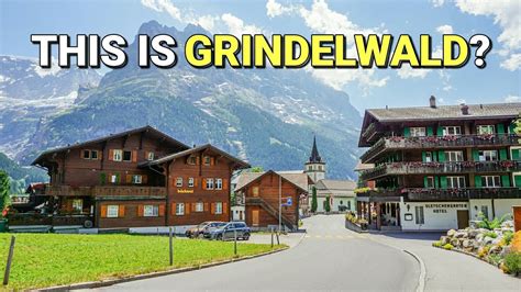 Grindelwald Switzerland - Most Beautiful Swiss Alps Village in the ...