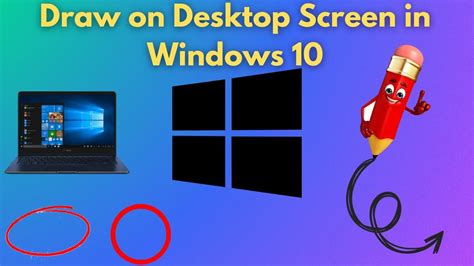 How to Draw on Windows 10 Screen - Annimande Feand1991