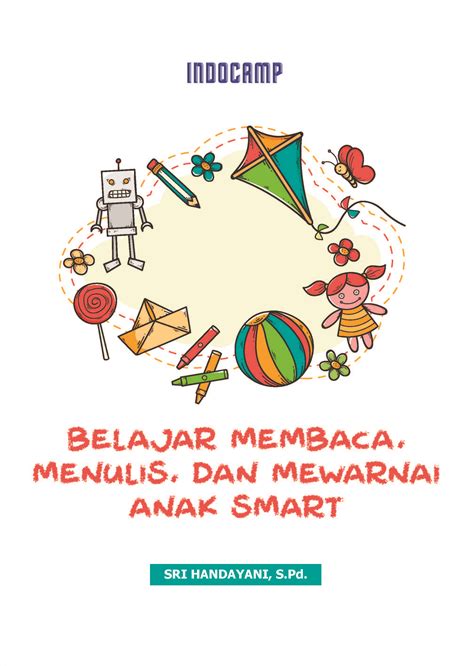 Belajar membaca, menulis dan mewarnai anak smart [sumber elektronis]