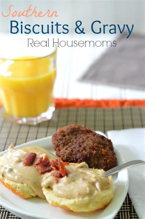 Southern Biscuits & Gravy | Real Housemoms | Southern biscuits and ...