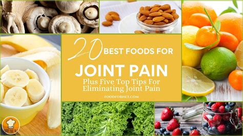 20 Best Foods For Joint Pain, Plus Five Top Tips For Eliminating Joint ...