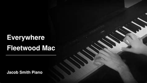 Everywhere - Fleetwood Mac (Piano Cover) Chords - Chordify