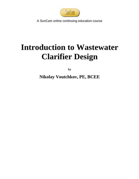 (PDF) Introduction to Wastewater Clarifier Design · 2018. 11. 24 ...