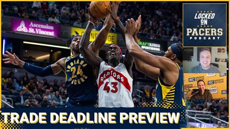 Indiana Pacers trade deadline preview - how the Pacers should navigate ...