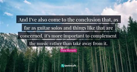 And I've also come to the conclusion that, as far as guitar solos and ...