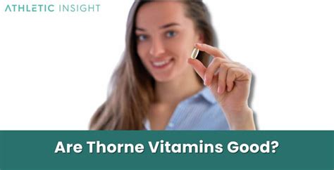 Thorne Vitamins Review [currentyear]: Are Thorne Vitamins Worth It? - Athletic Insight